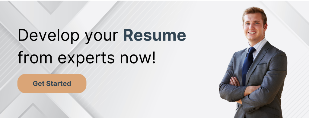 Develop your Resume from experts now!